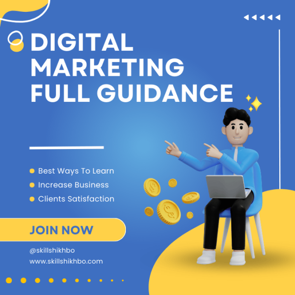 Digital Marketing Full Guidance Course